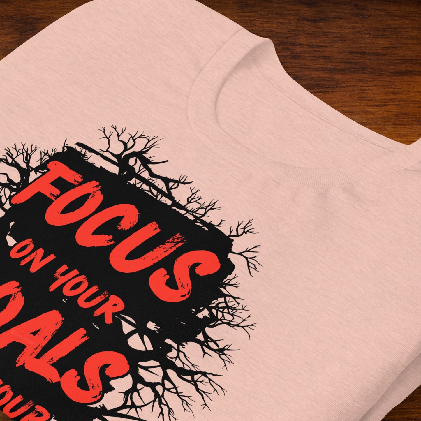 Focus On Your Goals Not Your Fears | Men Round Neck Half Sleeve T-shirt